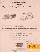 Hypneumat-Hypneumat LS300 E-6, Drilling and Tapping, Operations and Parts Manual 1966-LS300-01